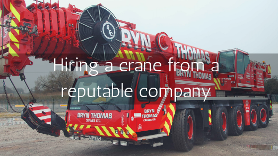 hiring-a-crane-from-a-reputable-company