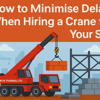 How to Minimise Delays When Hiring a Crane for Your Site